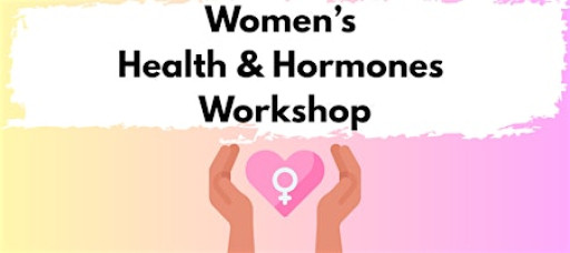 Women's Health and Hormones