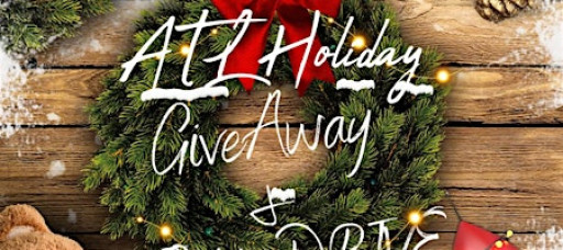 ATL Holiday Giveaway & Toy Drive