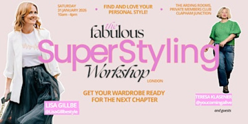The Super Styling Transformation Workshop