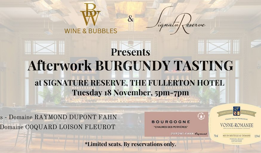 Afterwork BURGUNDY Tasting at SIGNATURE RESERVE