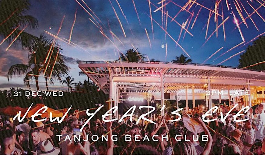 New Year's Eve Party at Tanjong Beach Club