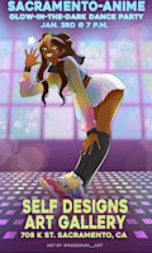 SACRAMENTO ANIME GLOW IN THE DARK DANCE PARTY!!