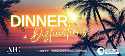 Dinner & Destinations: AIC Group Travel Training