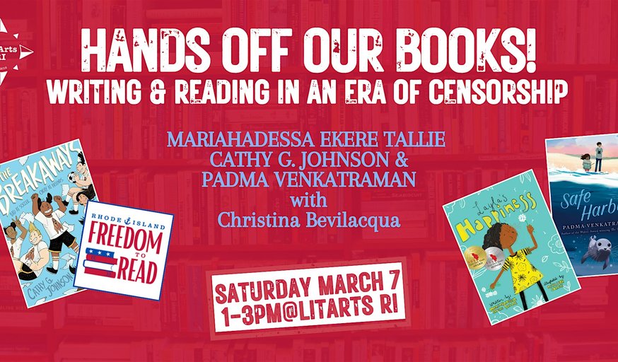 Hands Off Our Books: Writing & Reading in an Era of Censorship