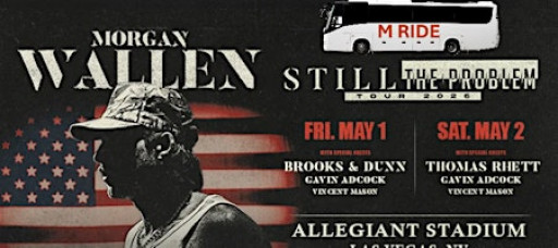 MORGAN WALLEN CONCERT SHUTTLE BUS from Circa Resort 5/01/2026