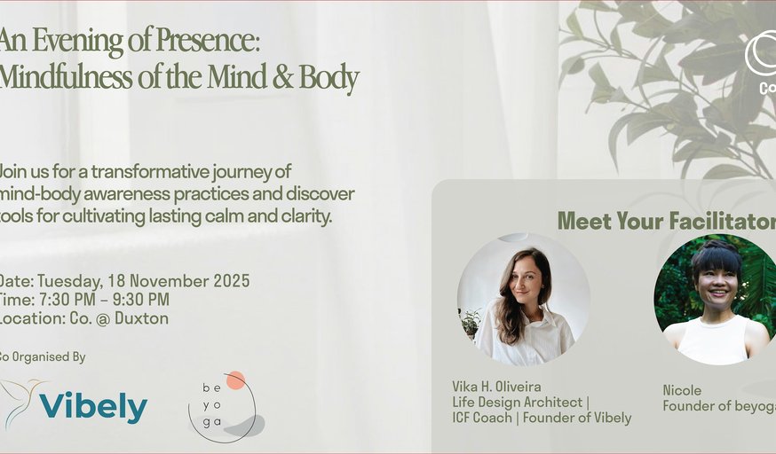 An Evening of Presence: Mindfulness of the Mind & Body