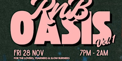 Access Only: RnB Oasis