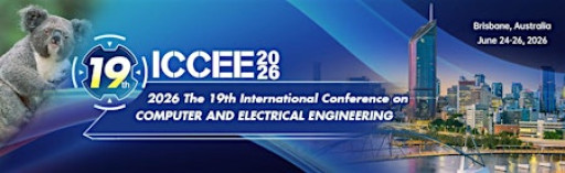 19th International Conference on Computer and Electrical Engineering -ICCEE