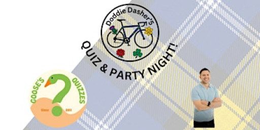 Doddie Dasher'5 Quiz & Party Night!