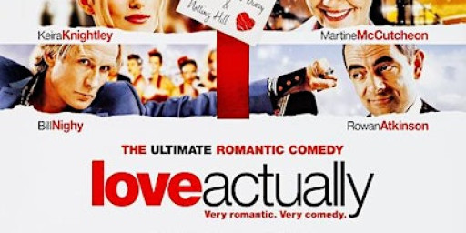 Day Time Cinema Presents: Love Actually