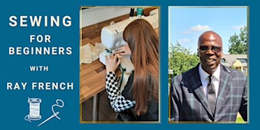 Beginners Sewing Course with Ray French (3-week learning programme)