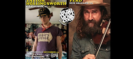 FERD + Taylor Hollingsworth Live @ Hush Puppy Music Co-op