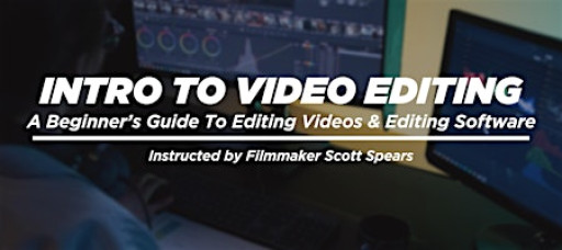 Introduction To Video Editing