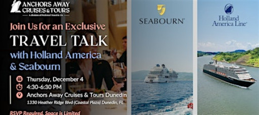 Travel Talk: With Holland America & Seabourn Cruises