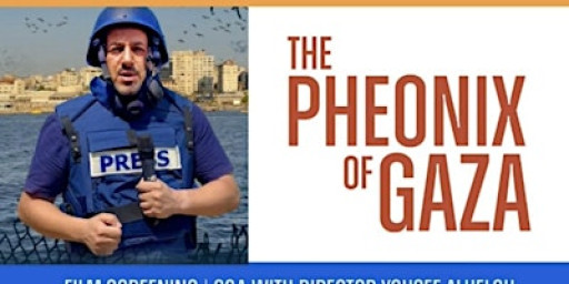 Film screening [The Phoenix of Gaza]