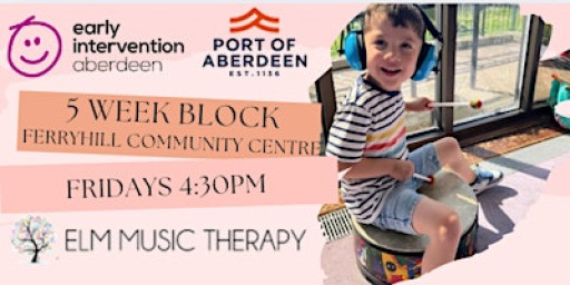 ASN Music and Movement Music Therapist Anna ELM  Early Years - 5 week block