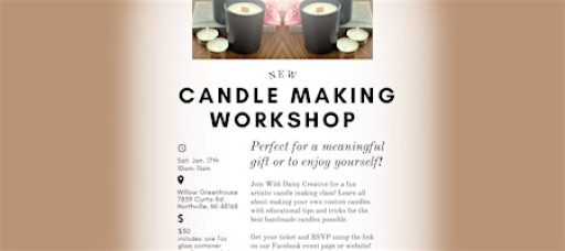 DIY Candle Making Class!