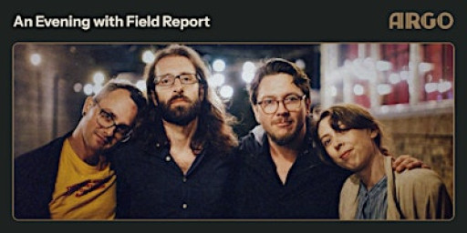 An Evening with Field Report