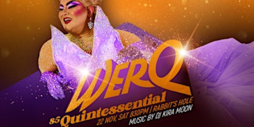 Werq S5: Quintessential Finale