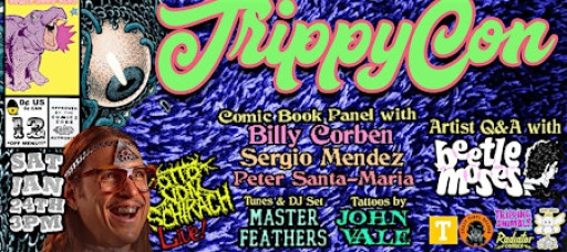 "TRIPPYCON!"