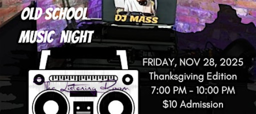Old School Music Night @ STEM w/DJ MASS