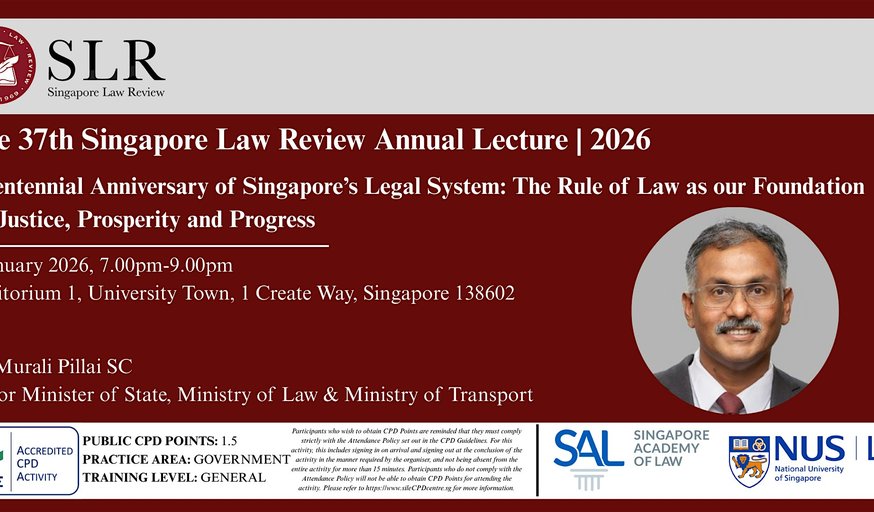 37th Singapore Law Review Annual Lecture
