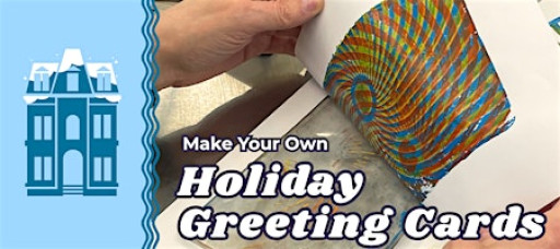 MYO Holiday Greeting Cards - One Day Printmaking Workshop at Locust St Art