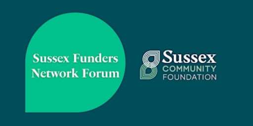 Sussex Funders Network Forum