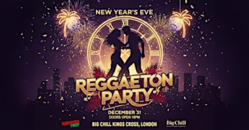 Reggaeton New Years Eve Party 2026 (London)