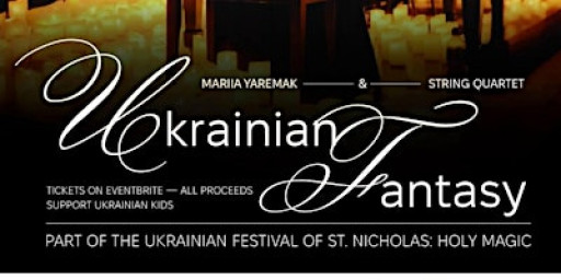 ✨ Candlelight Charity Concert: Ukrainian Fantasy with Mariia Yaremak ✨