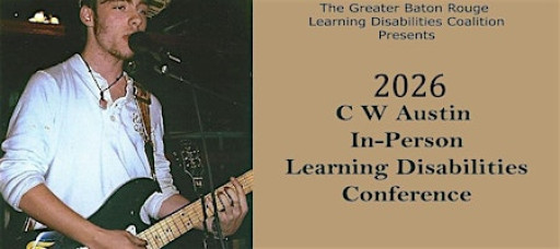 C W  Austin Learning Disabilities Conference