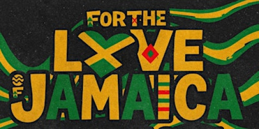 For The Love Of Jamaica