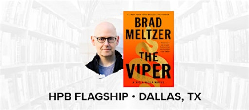Talk and Book Signing with Bestselling Author Brad Meltzer