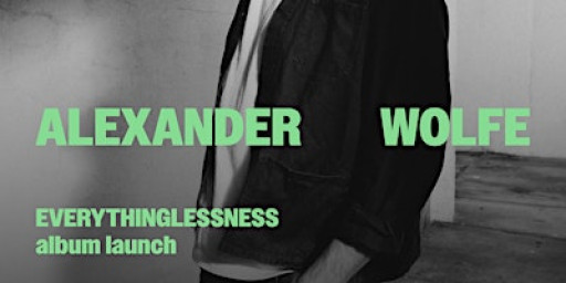 EVERYTHINGLESSNESS Album Launch