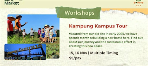 [Beyond Zero Market] Kampung Kampus Tour