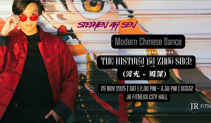 Modern Chinese Dance Workshop by Stephen Ah Sen