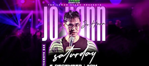 A Comedy Special | Jo Hann | Dec 6th 2025 @ The Lemon Stand Comedy Club