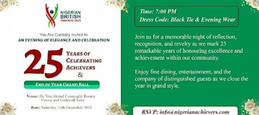 The Nigerian British Awards 2025 and End of the Year Grand Ball