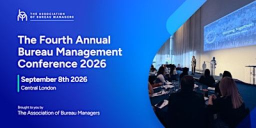 The Fourth Annual Bureau Management Conference