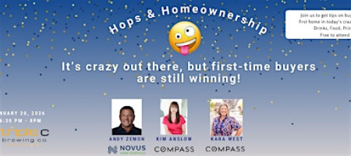Hops and Homebuying: A first time home buyer event.