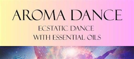 AROMA DANCE