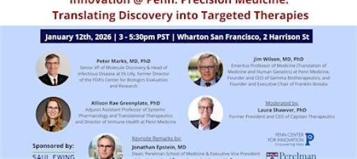 Innovation @ Penn: Translating Discovery into Targeted Therapies