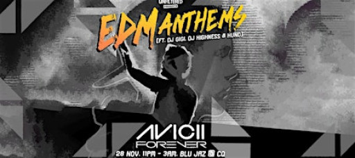 EDM Anthems: Avicii Tribute by UnfilteredPresents (28 November 2025,Friday)