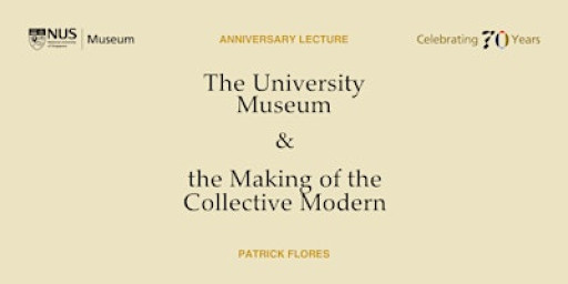 The University Museum and the Making of the Collective Modern
