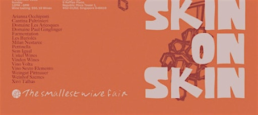 The Smallest Wine Fair: Skin on Skin