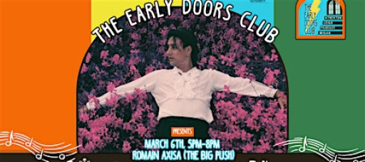 The Early Doors Club at ST George's Church - Romain Axisa (The Big Push)