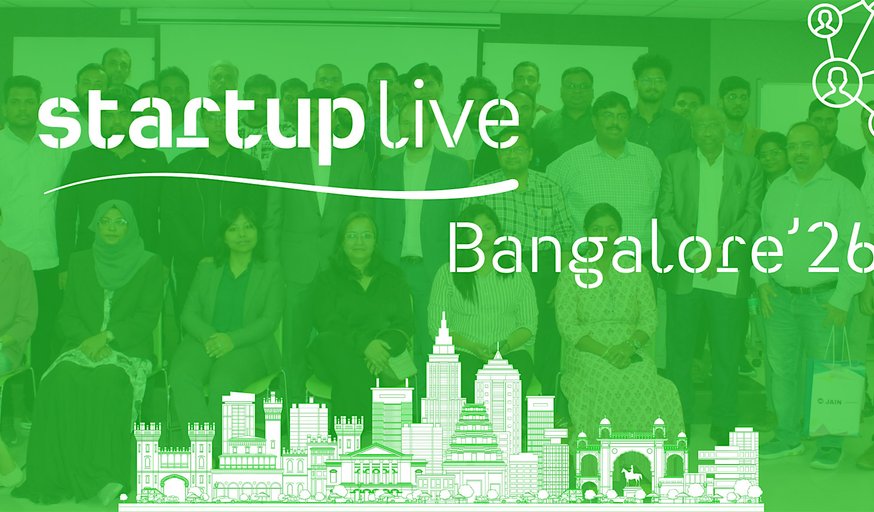 Startup Live Bangalore’26-Ignite Ideas & Build The Future