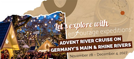Magical Christmas Market River Cruise 2027 FREE INFO SESSION