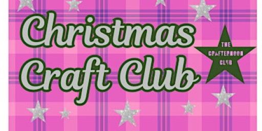 Christmas Craft Club @ Wood Street Library