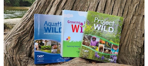 Project WIld & Aquatic Wild : Educators Workshop